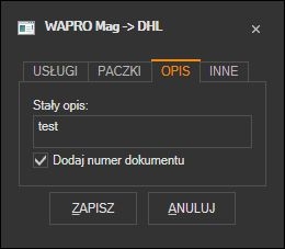 WAPRO Mag - domyślny opis przesyłki kuriera DHL