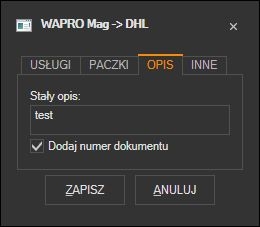 WAPRO Mag - domyślny opis przesyłki kuriera DHL